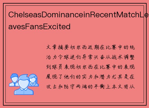 ChelseasDominanceinRecentMatchLeavesFansExcited